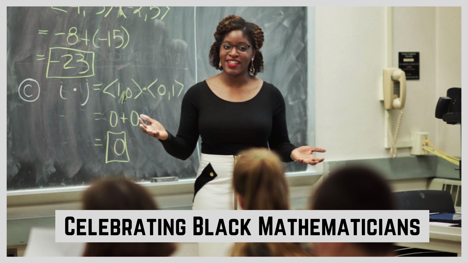 stock photo of black female mathematician in front of chalkboard with text: celebrating black mathematicians